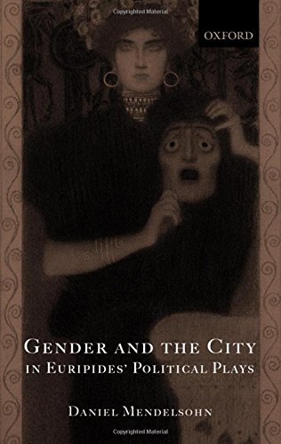 Gender and the City in Euripides' Political Plays [Hardcover]