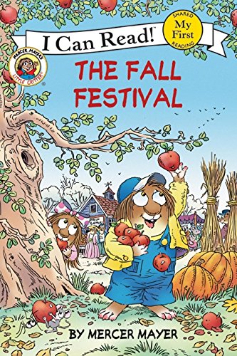 Little Critter: The Fall Festival [Paperback]