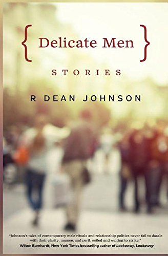 Delicate Men Stories [Paperback]