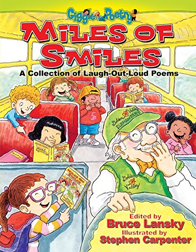 Miles of Smiles: A Collection of Laugh-Out-Loud Poems [Paperback]