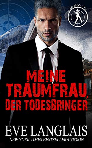 Meine Traumfrau, der Todesbringer [Paperback]