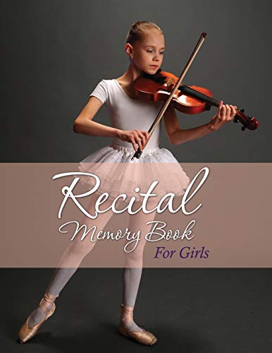 Recital Memory Book for Girls [Paperback]