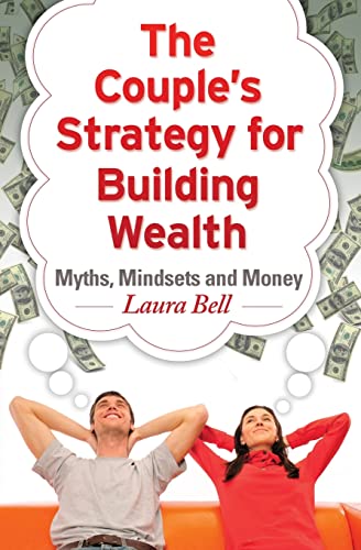 The Couple's Strategy For Building Wealth Myths, Mindsets And Money [Paperback]