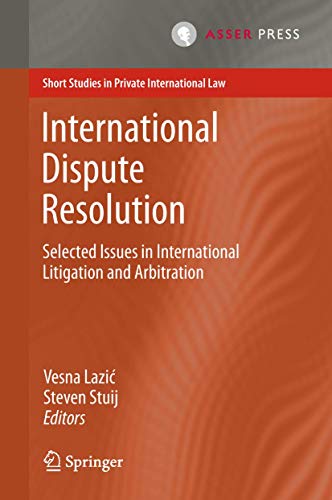 International Dispute Resolution: Selected Issues in International Litigation an [Hardcover]