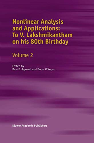 Nonlinear Analysis and Applications: To V. Lakshmikantham on his 80th Birthday:  [Paperback]