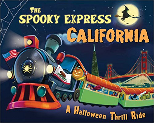 The Spooky Express California [Hardcover]