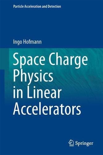 Space Charge Physics for Particle Accelerators [Hardcover]