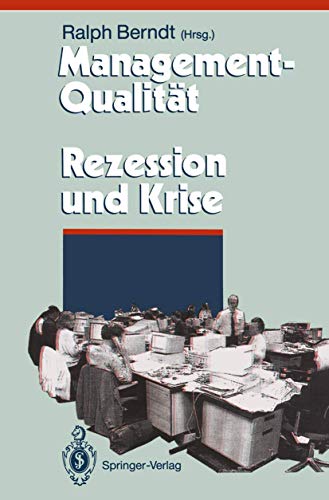 Management-Qualitt contra Rezession und Krise [Hardcover]