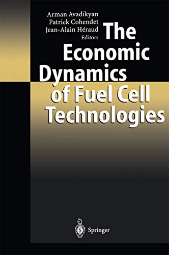 The Economic Dynamics of Fuel Cell Technologies [Paperback]