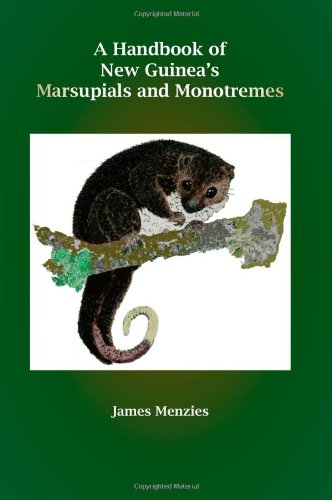 A Handbook Of Ne Guinea's Marsupials And Monotremes [Paperback]