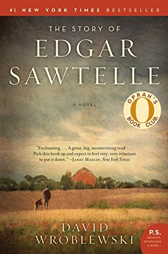 The Story of Edgar Sawtelle: A Novel [Paperback]