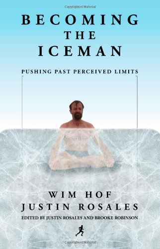 Becoming The Iceman [Paperback]