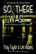 So, There I Was... [Paperback]