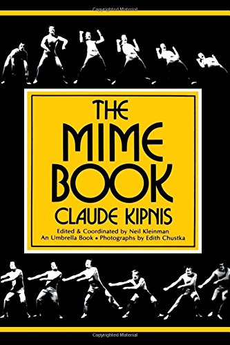 A Comprehensive Guide to Mime [Paperback]