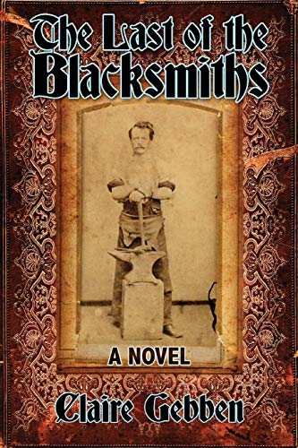 The Last Of The Blacksmiths [Paperback]