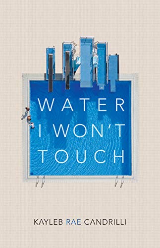 Water I Wont Touch [Paperback]