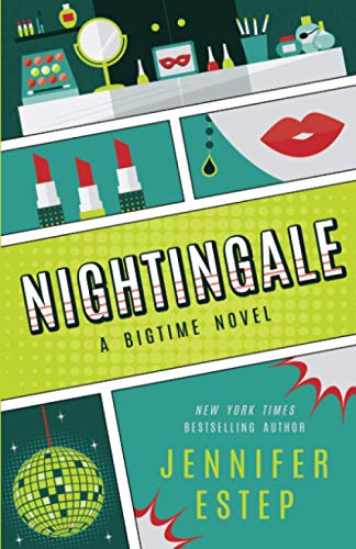 Nightingale (bigtime Superhero Series) (volume 4) [Paperback]