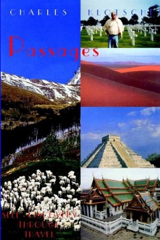 Passages - Self-Discovery Through Travel [Paperback]