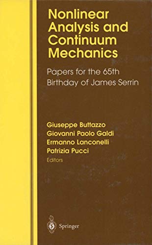 Nonlinear Analysis and Continuum Mechanics: Papers for the 65th Birthday of Jame [Paperback]