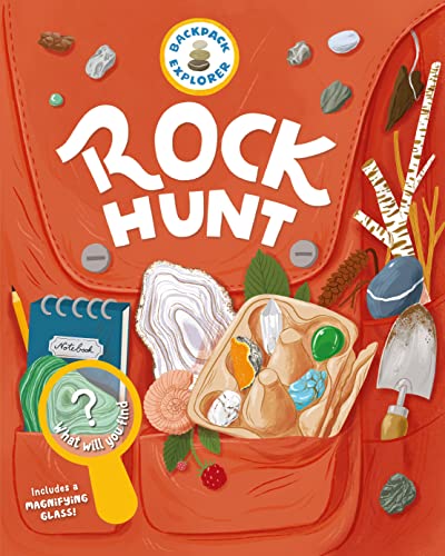 Backpack Explorer: Rock Hunt: What Will You Find? [Hardcover]