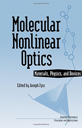 Molecular Nonlinear Optics Materials, Physics, and Devices [Hardcover]