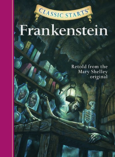 Classic Starts}}}: Frankenstein [Hardcover]