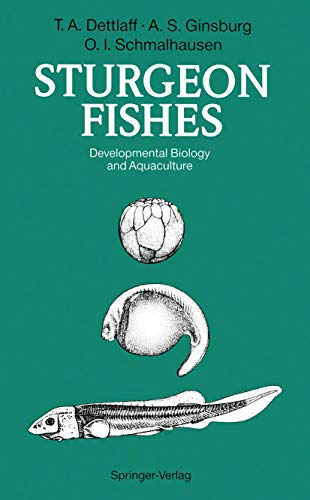 Sturgeon Fishes Developmental Biology and Aquaculture [Paperback]