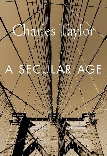 Secular Age [Paperback]