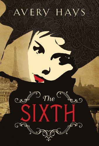 The Sixth [Hardcover]