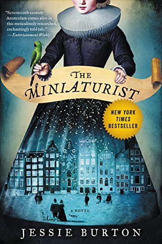 The Miniaturist: A Novel [Paperback]