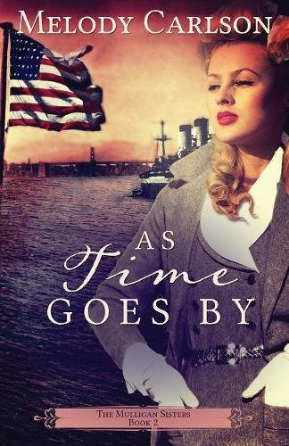 As Time Goes By (mulligan Sisters) [Paperback]