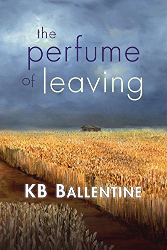 The Perfume Of Leaving [Paperback]