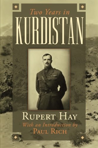 To Years In Kurdistan Experiences Of A Political Officer, 1918-1920 [Paperback]