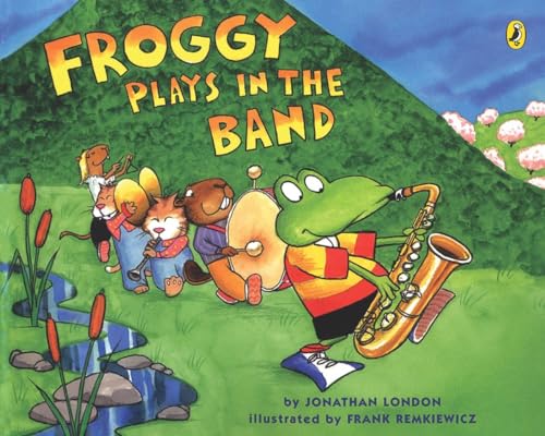 Froggy Plays in the Band [Paperback]