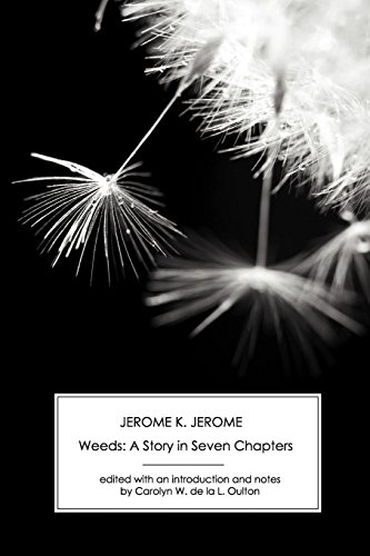 Weeds A Story In Seven Chapters [Paperback]