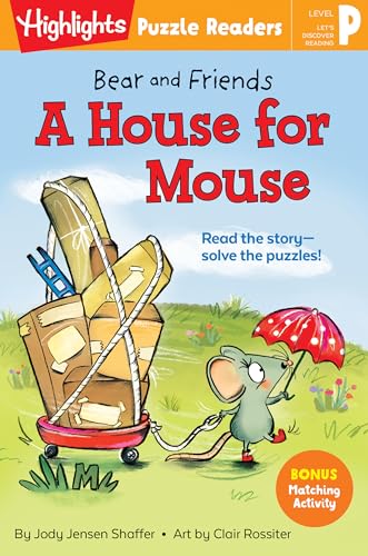 Bear and Friends: A House for Mouse [Paperback]