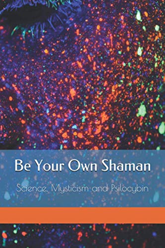 Be Your On Shaman [Paperback]