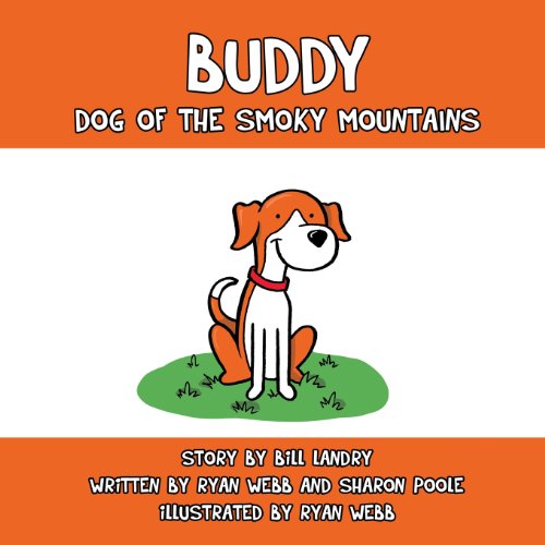 Buddy Dog Of The Smoky Mountains [Paperback]