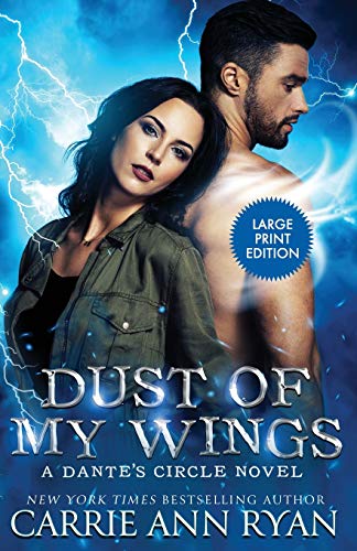 Dust of My Wings [Paperback]