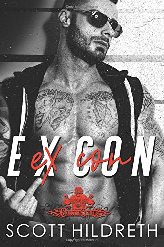 Ex-Con Selected Sinners Mc Romance (volume 5) [Paperback]