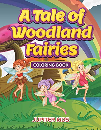 Tale of Woodland Fairies Coloring Book [Paperback]