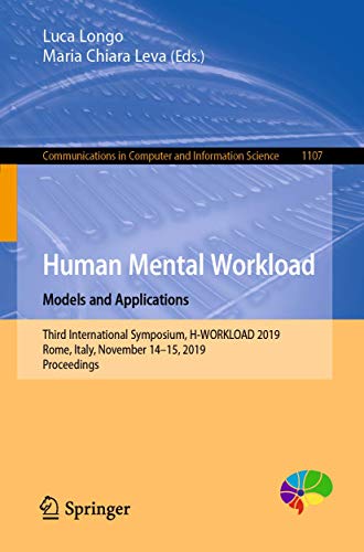 Human Mental Workload: Models and Applications: Third International Symposium, H [Paperback]