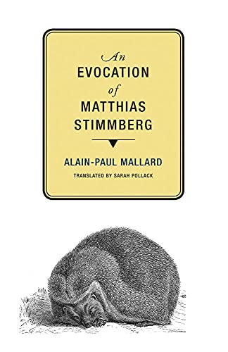 An Evocation of Matthias Stimmberg [Paperback]