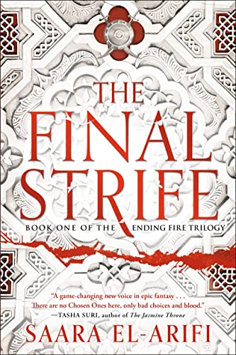 The Final Strife: Book One of The Ending Fire Trilogy [Paperback]