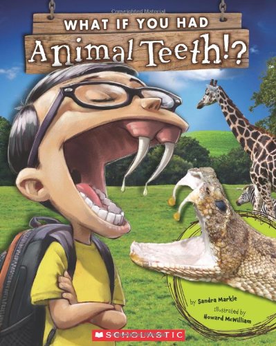 What If You Had Animal Teeth? [Paperback]