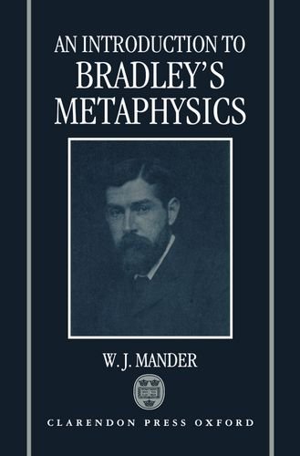 An Introduction to Bradley's Metaphysics [Hardcover]