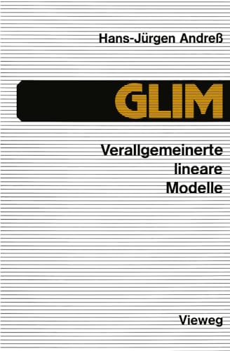 GLIM Verallgemeinerte lineare Modelle [Paperback]