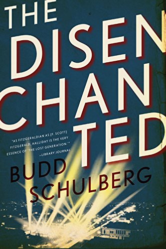 The Disenchanted [Paperback]