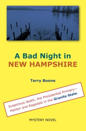 A Bad Night In Ne Hampshire (ne England Mysteries) (volume 3) [Paperback]