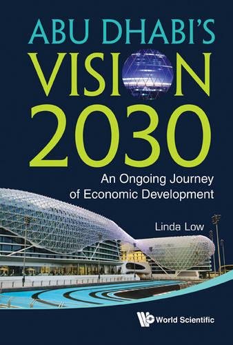 Abu Dhabi's Vision 2030 Ongoing Journey of Economic Development [Hardcover]